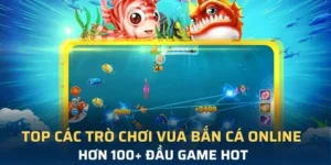 Vua Bắn Cá Tại RikVip Khám Phá Thủy Cung Nhận Thưởng Jackpot Hoàng Kim